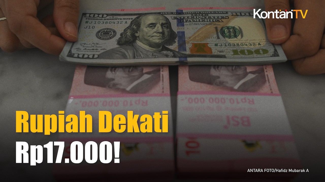 Sentimen Fitch Tekan Rupiah, Kurs Dekati Rp 17.000 per Dolar AS
