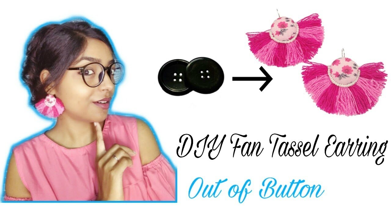 DIY how to make Fan Tassel Earring | Fabric Button Earring | at home