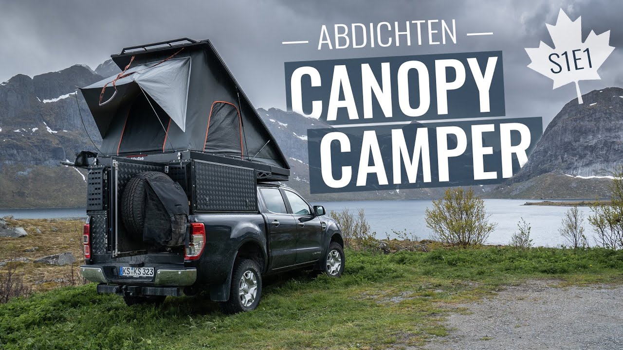 Alu-Cab Canopy Camper | Abdichten zwischen Pritsche und Aufbau S1/E1