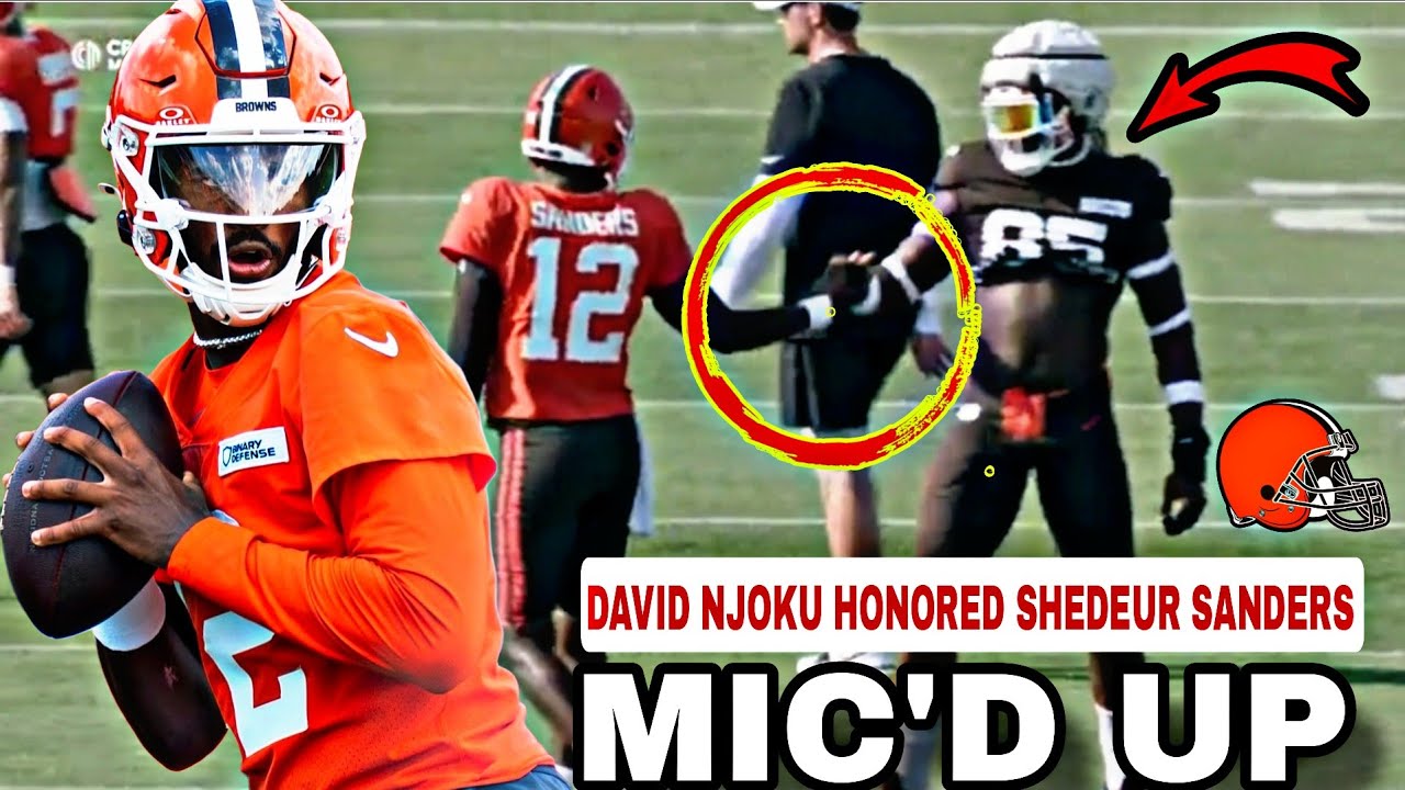 🚨Shedeur Sanders STEALS THE SHOW With ALL-PRO David Njokus' Support In MIC'D UP Browns Training Camp