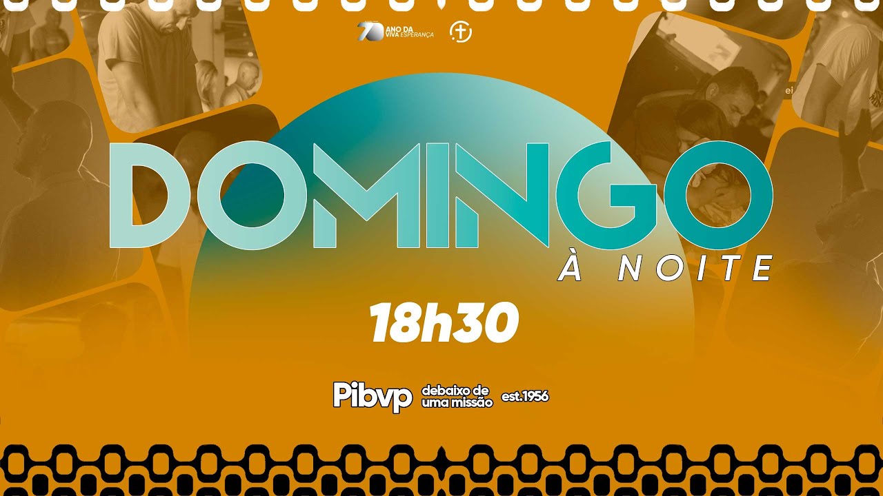 Celebração da Noite | 18h30 | 04/01/2026
