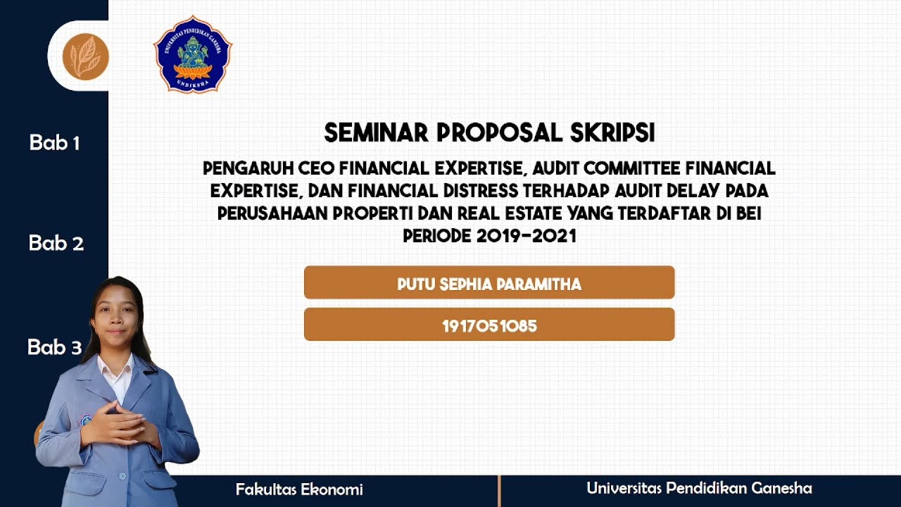 VIDEO PRESENTASI SEMINAR PROPOSAL UNDIKSHA
