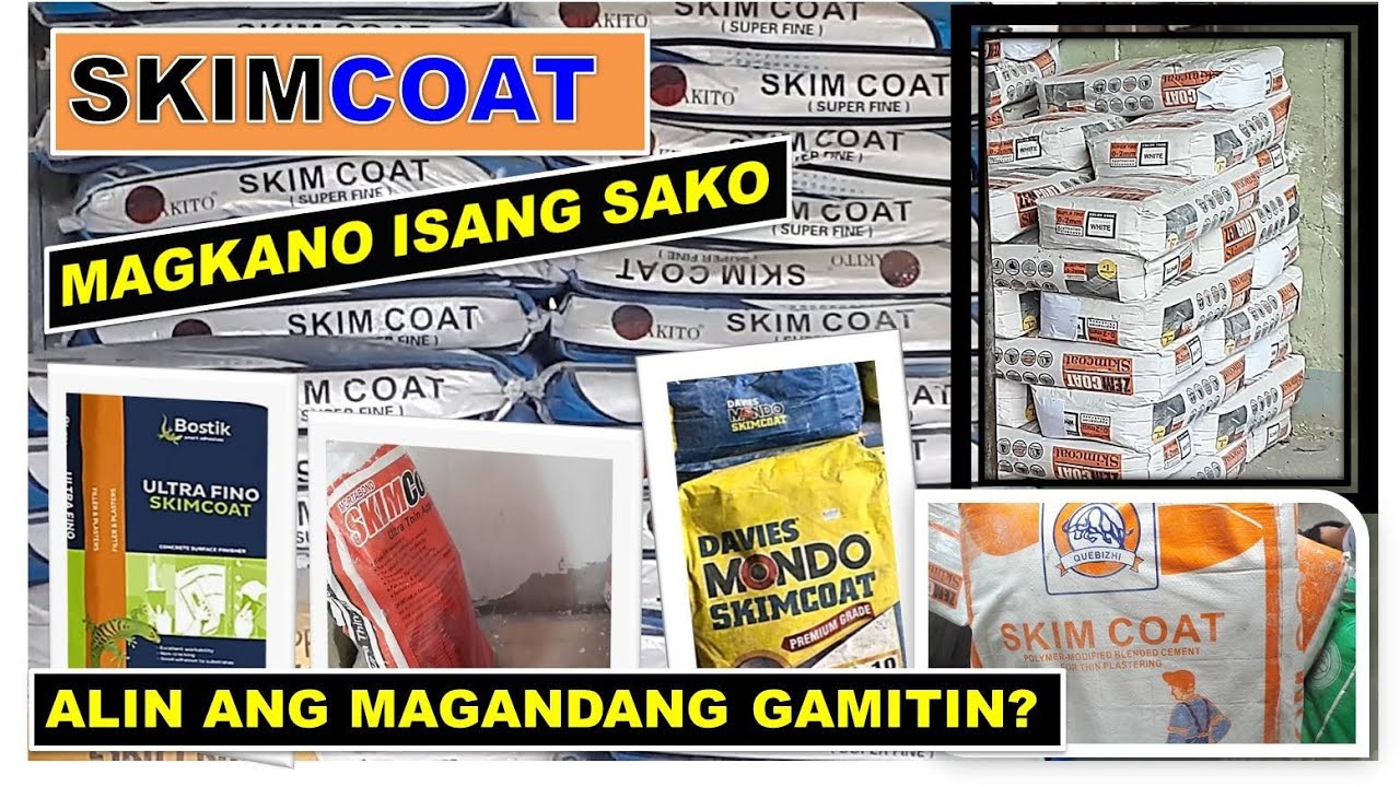IBAT IBANG URI (BRAND) NG SKIMCOAT