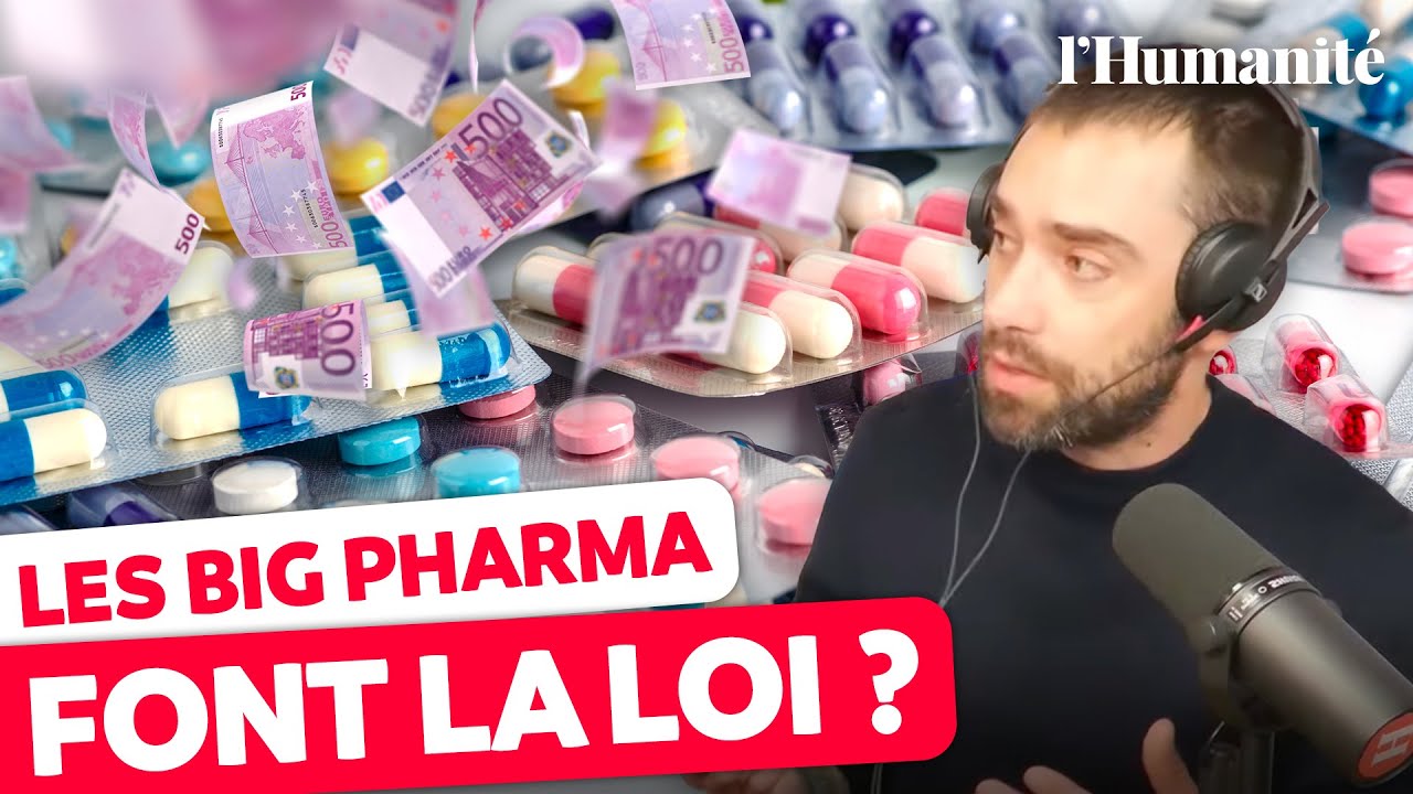 Comment les Big Pharma font la loi sur le prix des médicaments