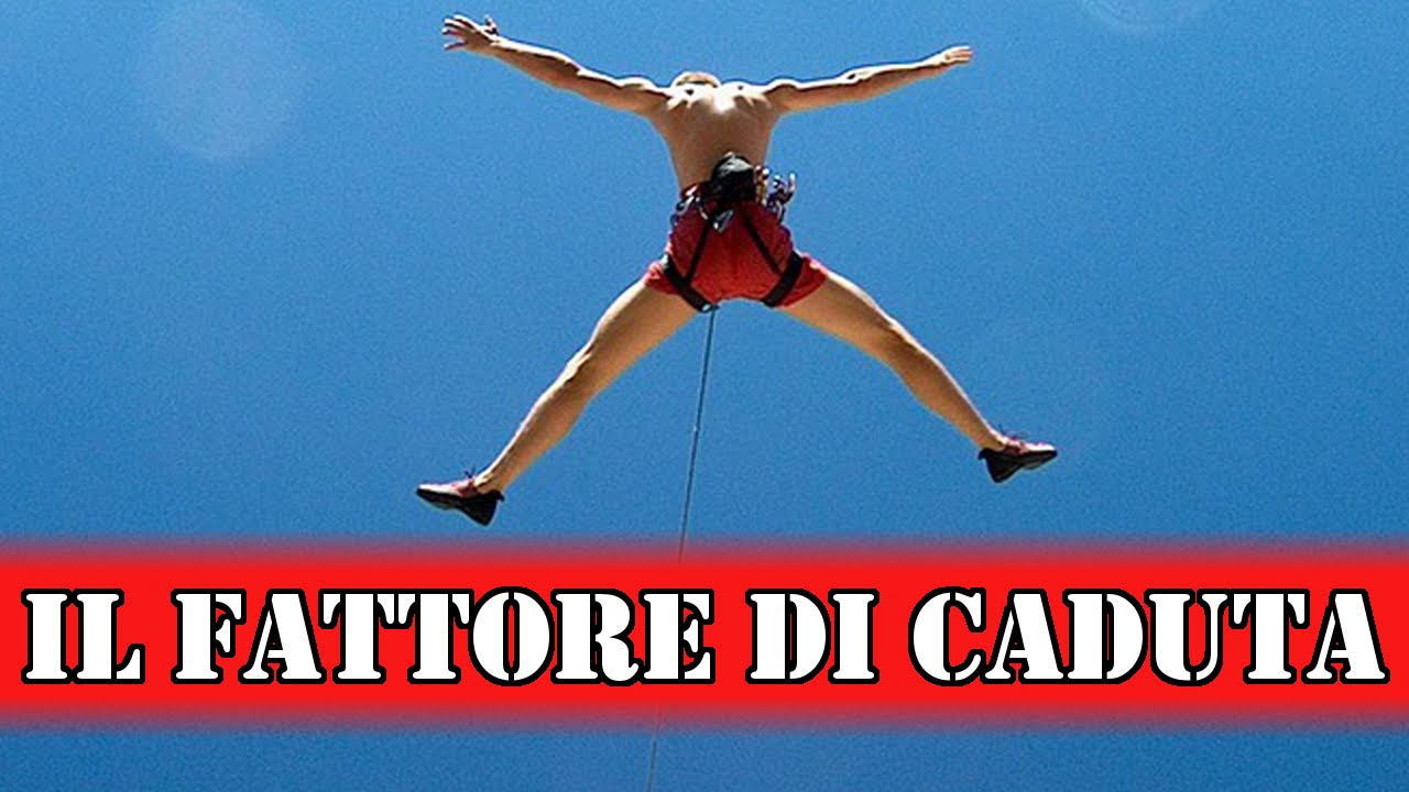 Cos'è il fattore il caduta? [lavori su funi]