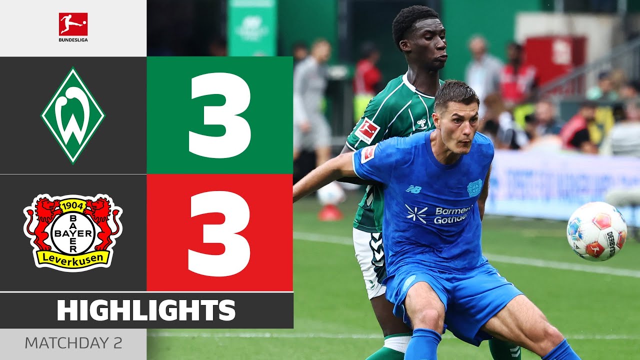 2 Braces, 2 Penalties And 1 Red Card! | WERDER BREMEN - BAYER 04 LEVERKUSEN | Highlights | MD2 - BL