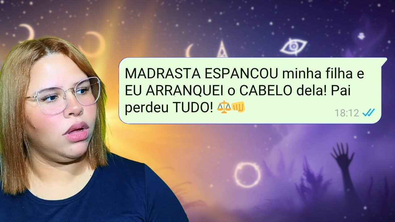 MADRASTA APANHOU! ⚖️👊