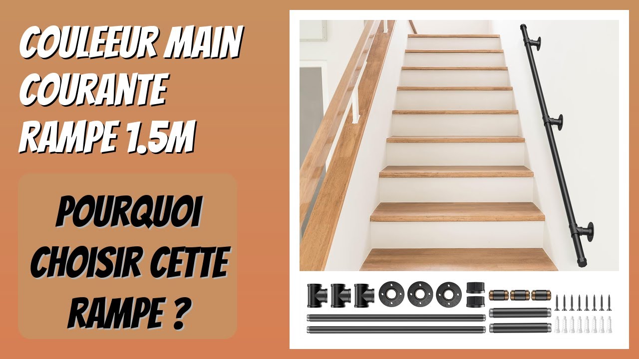 AVIS (2026) : Couleeur Main Courante Rampe 1.5M. DÉTAILS