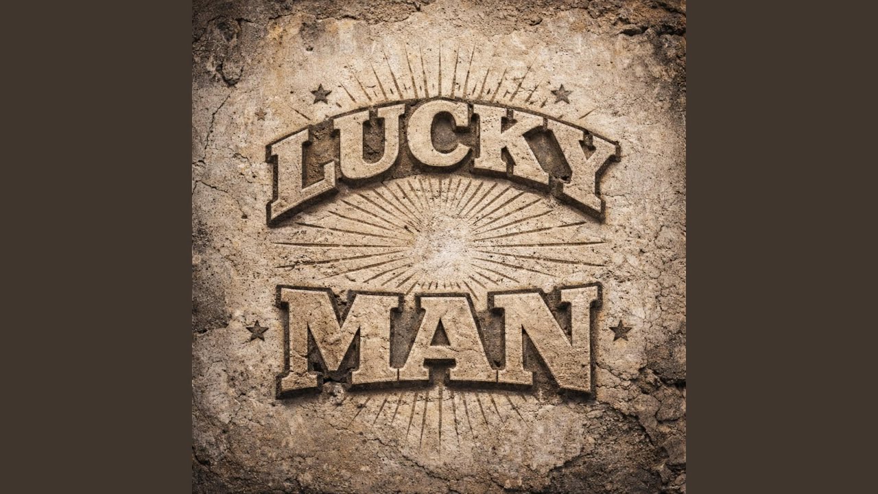 Lucky Man
