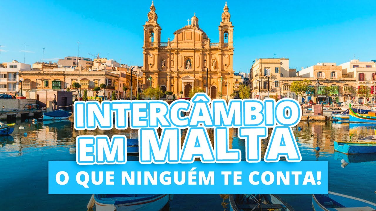 O QUE NINGUÉM TE CONTA SOBRE FAZER INTERCÂMBIO NA ILHA DE MALTA