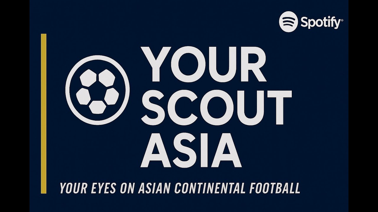Episode 0: Introducing Your Scout Asia