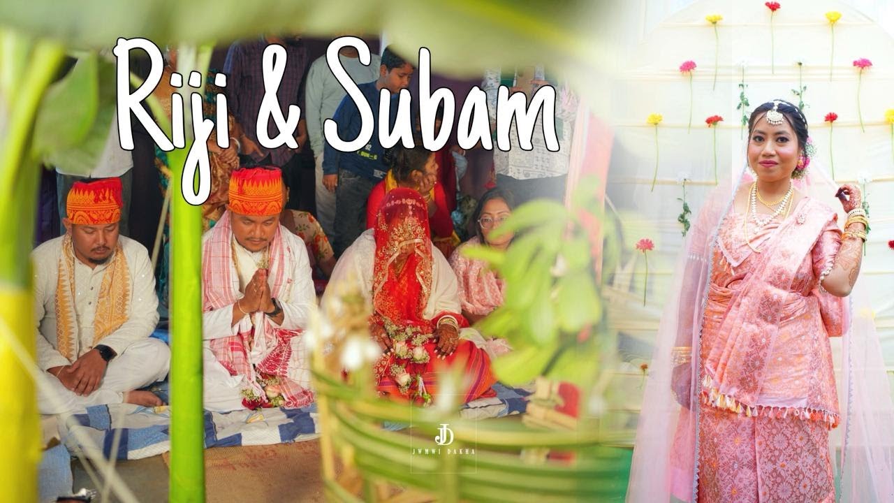 Riji weds Suvam || Bodo Wedding