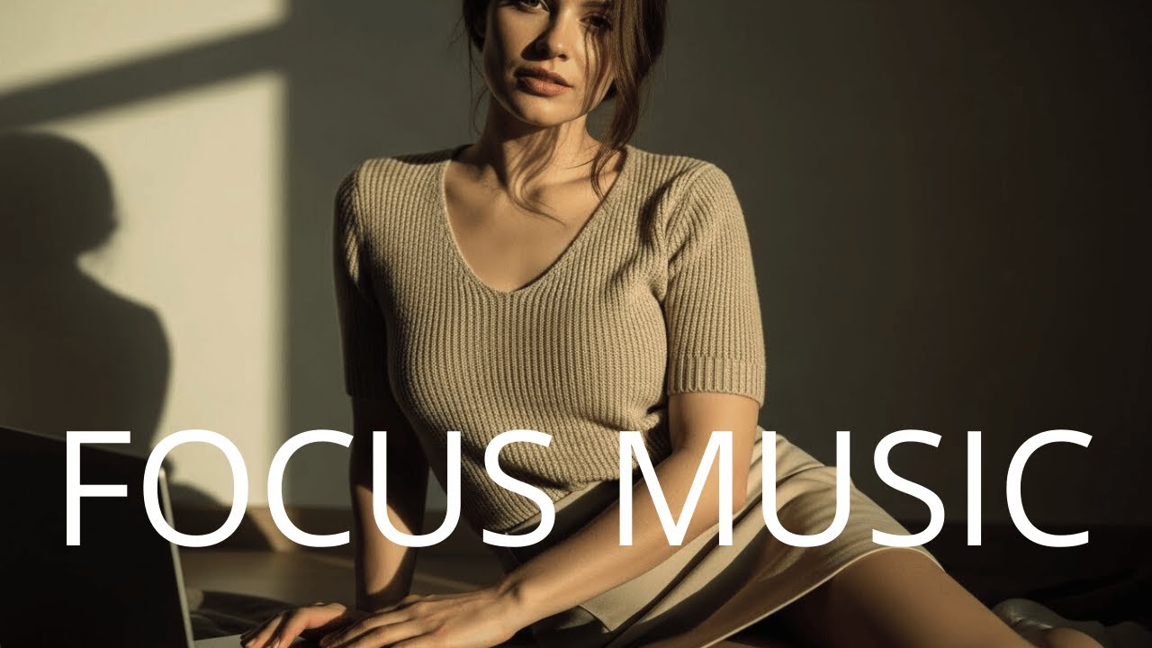 Deep Concentration Music • Instrumental Background for Work & Study