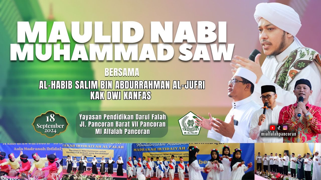 MAULID NABI MUHAMMAD SAW 2024 - MI AL FALAH PANCORAN