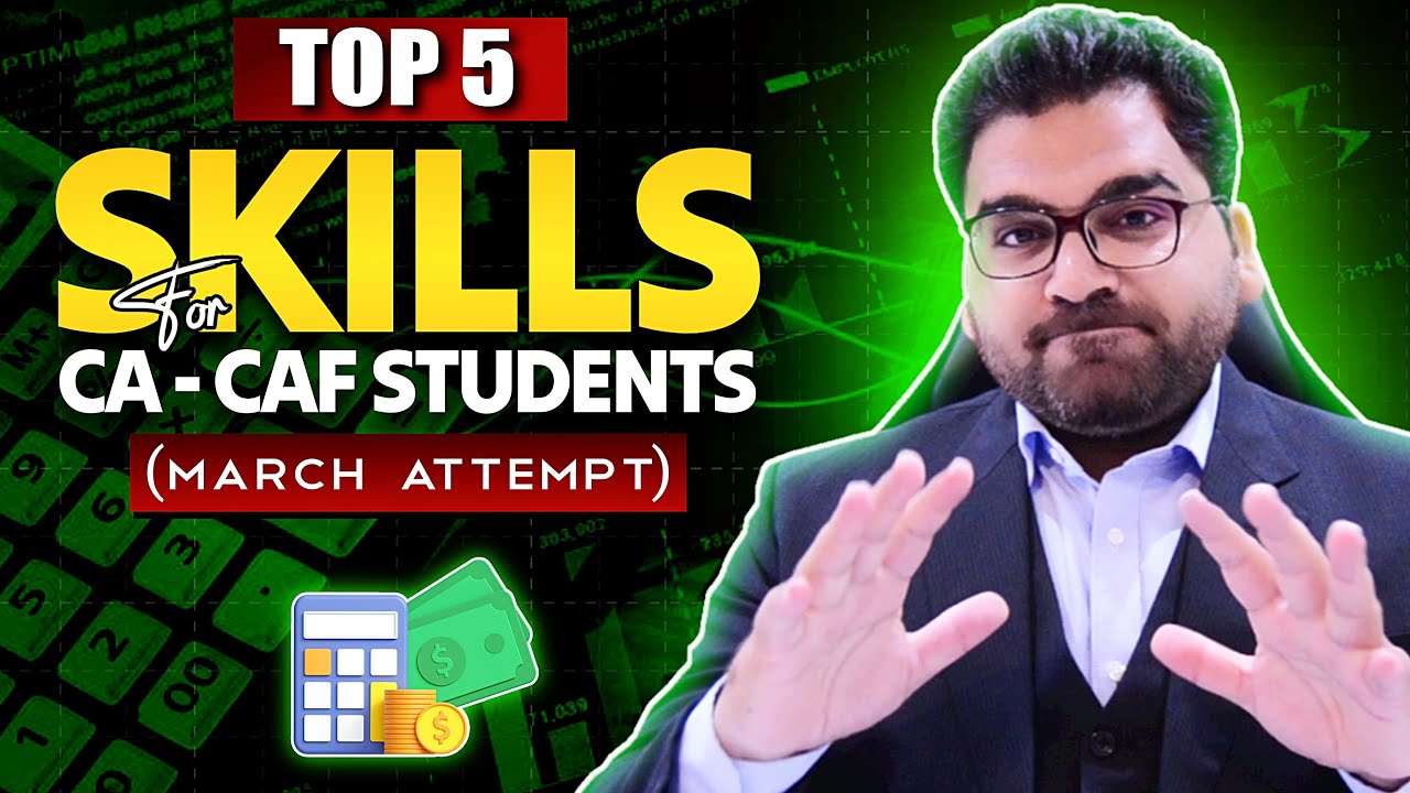Top 5 Skills for CA CAF Students in 2024 for Induction and Placements