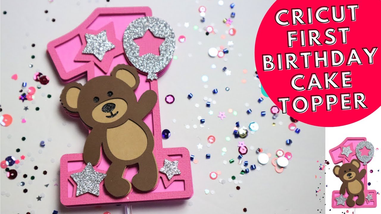 Cricut First Birthday Cake Topper | Cricut Cake Topper Birthday | Cricut Projects for Beginners