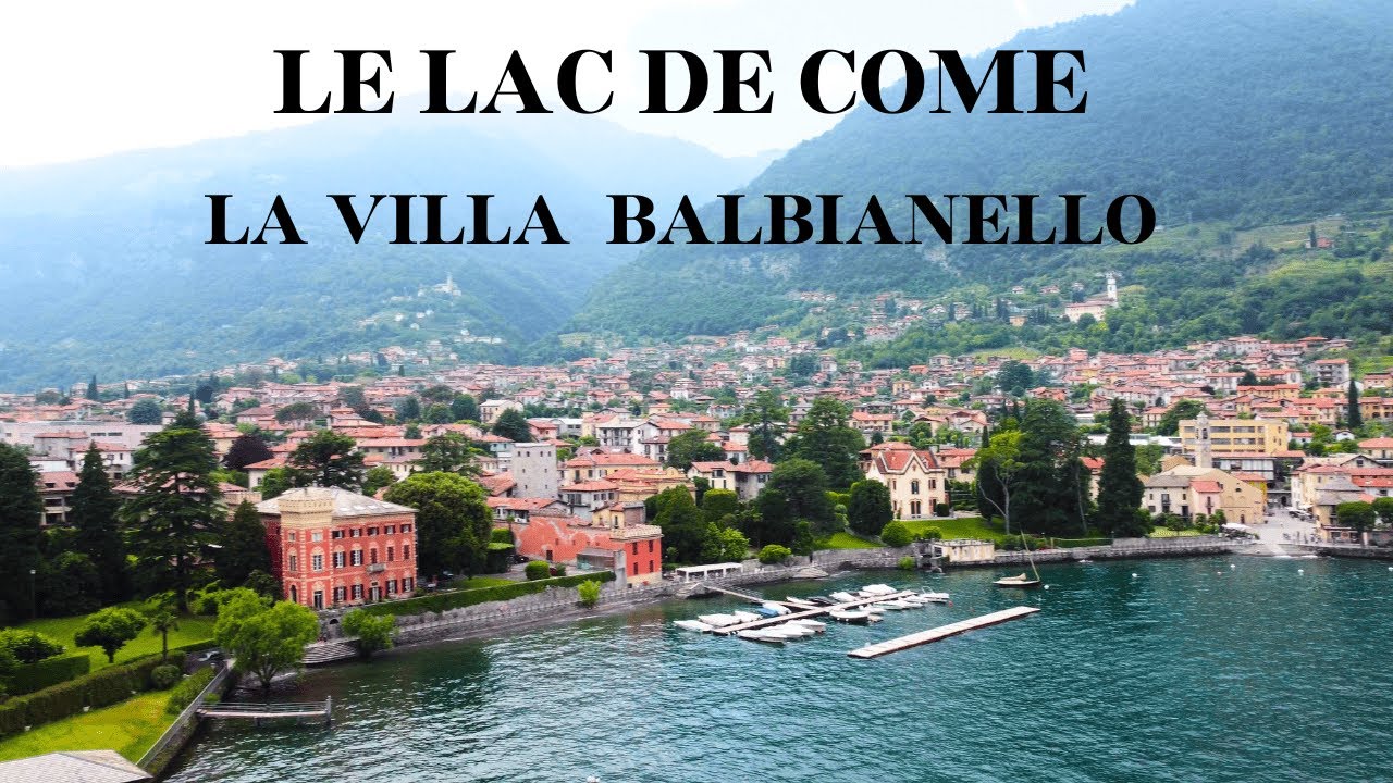 Le LAC DE COME, La Villa BALBIANELLO ( films STAR WARS et JAMES BOND), et Lecco -RT en Italie Epis.9