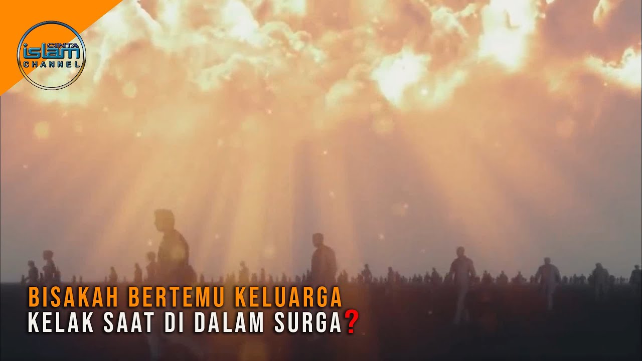 Bisakah Kita Berkumpul Bersama Keluarga di Surga?