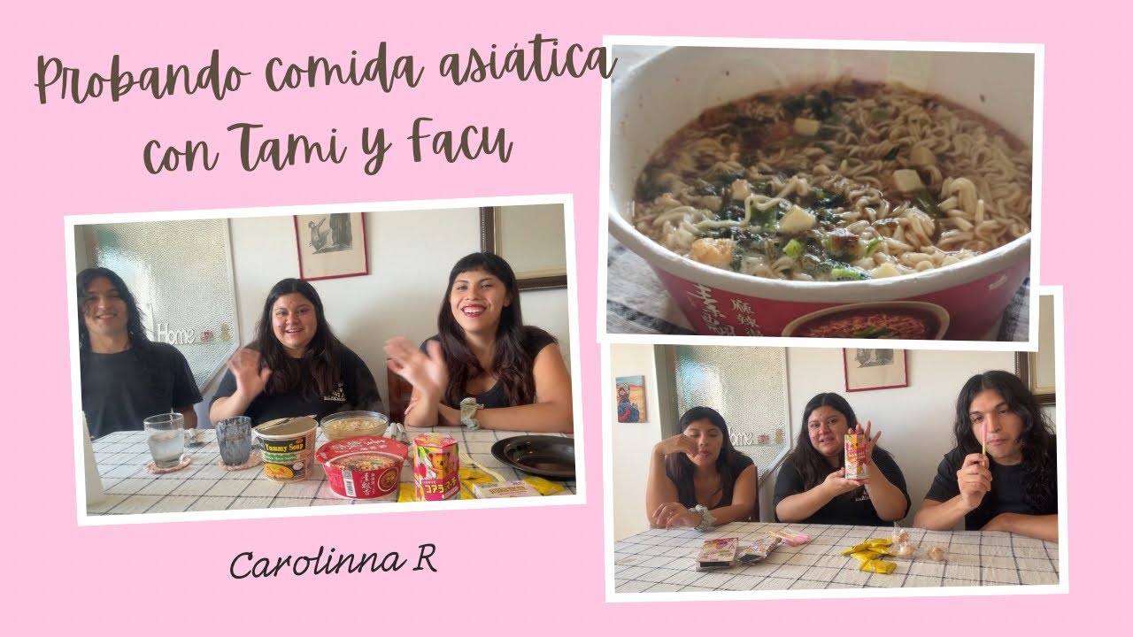 PROBANDO comida ASIÁTICA con Tami y Facu