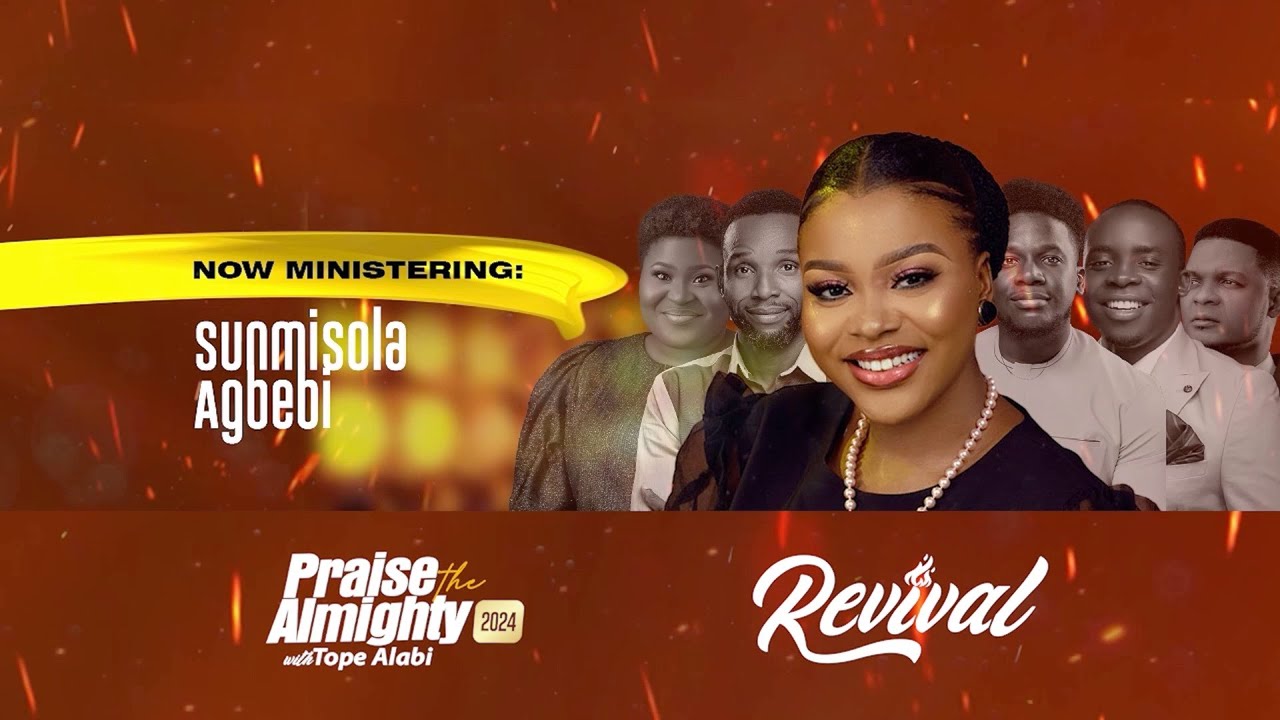 SUNMISOLA AGBEBI OKELEYE  AT PRAISE THE ALMIGHTY 2024 WITH TOPE ALABI