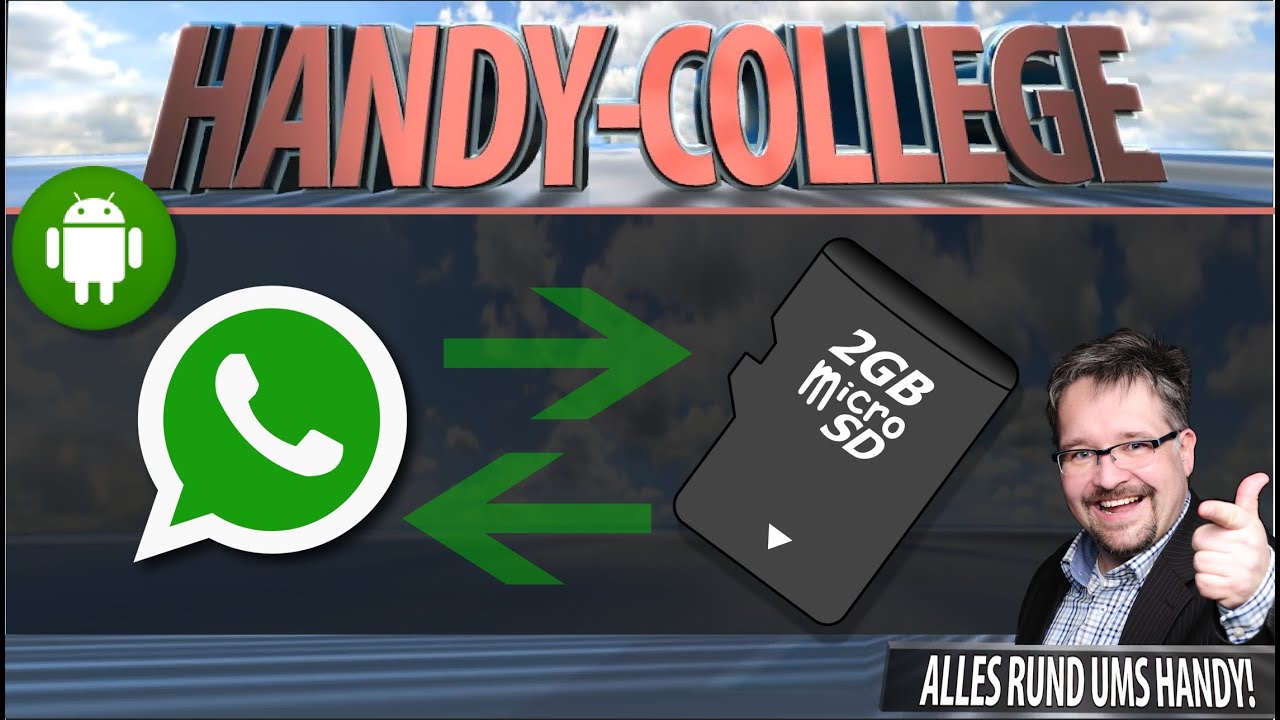 WhatsApp BACKUP auf SD-Card ☛ CHATS ÜBERTRAGEN, SICHERN & WIEDERHERSTELLEN Android | Tutorial
