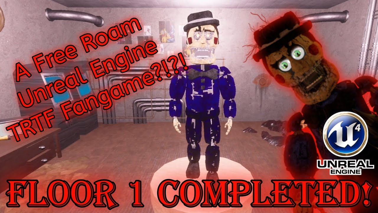 The Return To Freddy's UE4: Expanded Edition Gameplay | Floor 1 Completed!