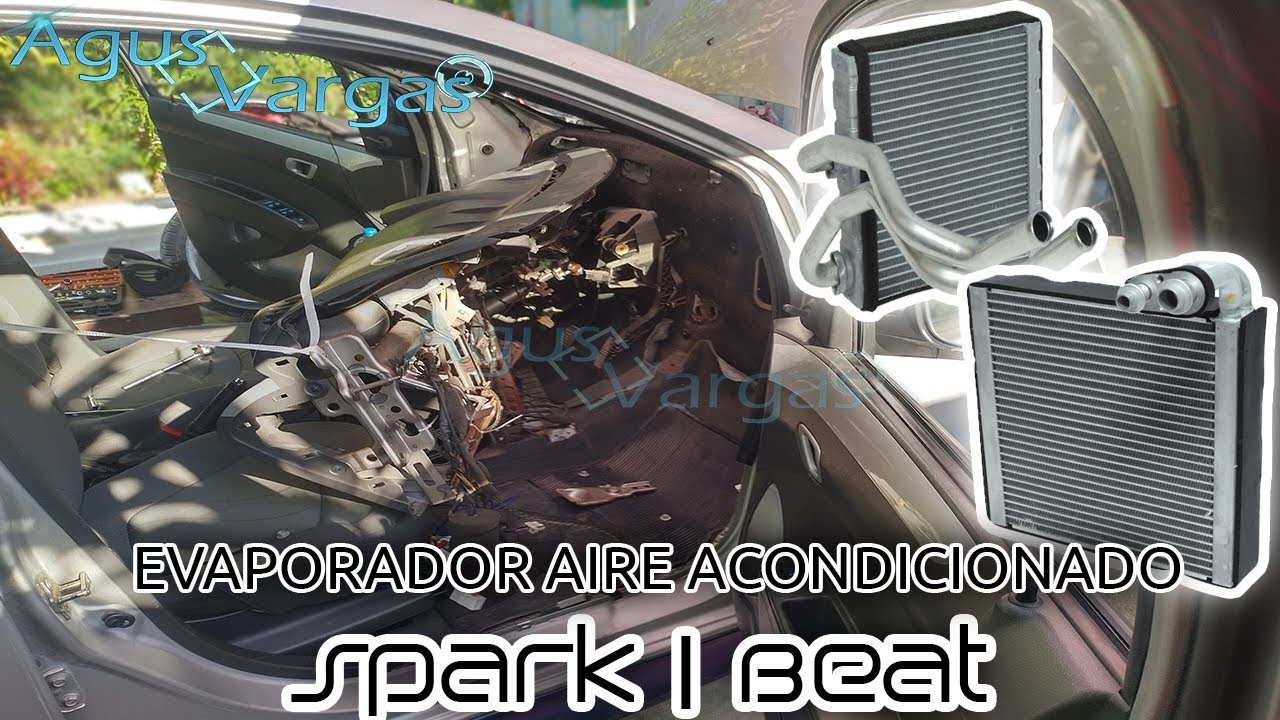 CAMBIAR EVAPORADOR DE A/C Y RADIADOR DE CALEFACCION CHEVROLET SPARK/BEAT | Agus Vargas