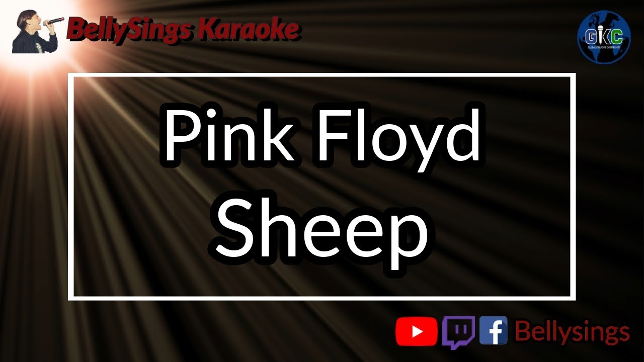 Pink Floyd - Sheep (Karaoke)