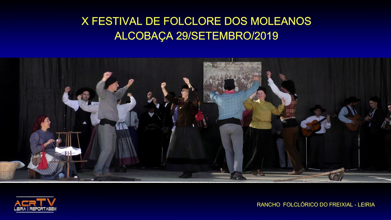 RANCHO FOLCLÓRICO DO FREIXIAL@X FESTIVAL FOLCLORE DOS MOLEANOS