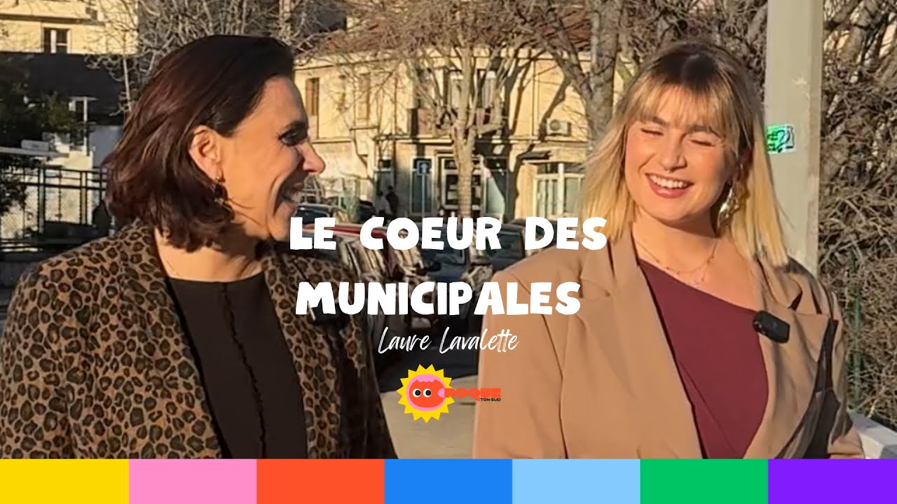 LE COEUR DES MUNICIPALES  - Laure Lavalette