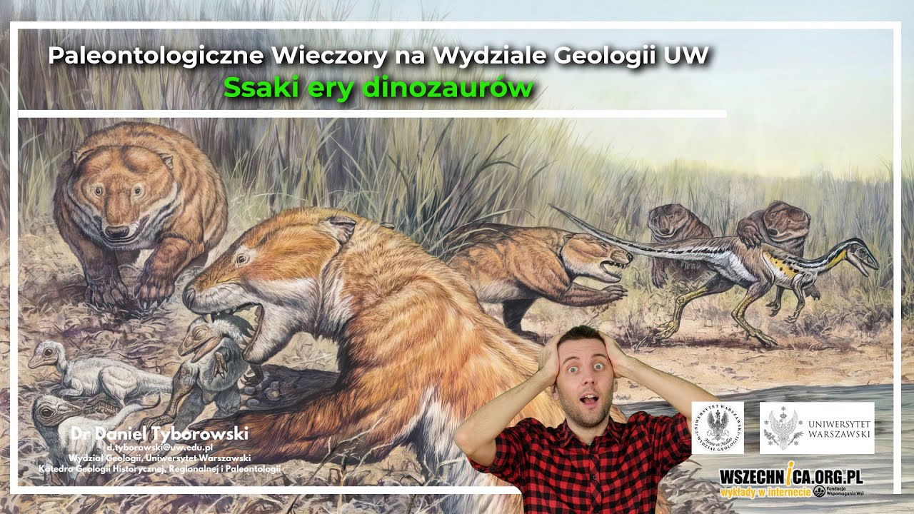 Ssaki ery dinozaur&oacute;w / dr Daniel Tyborowski