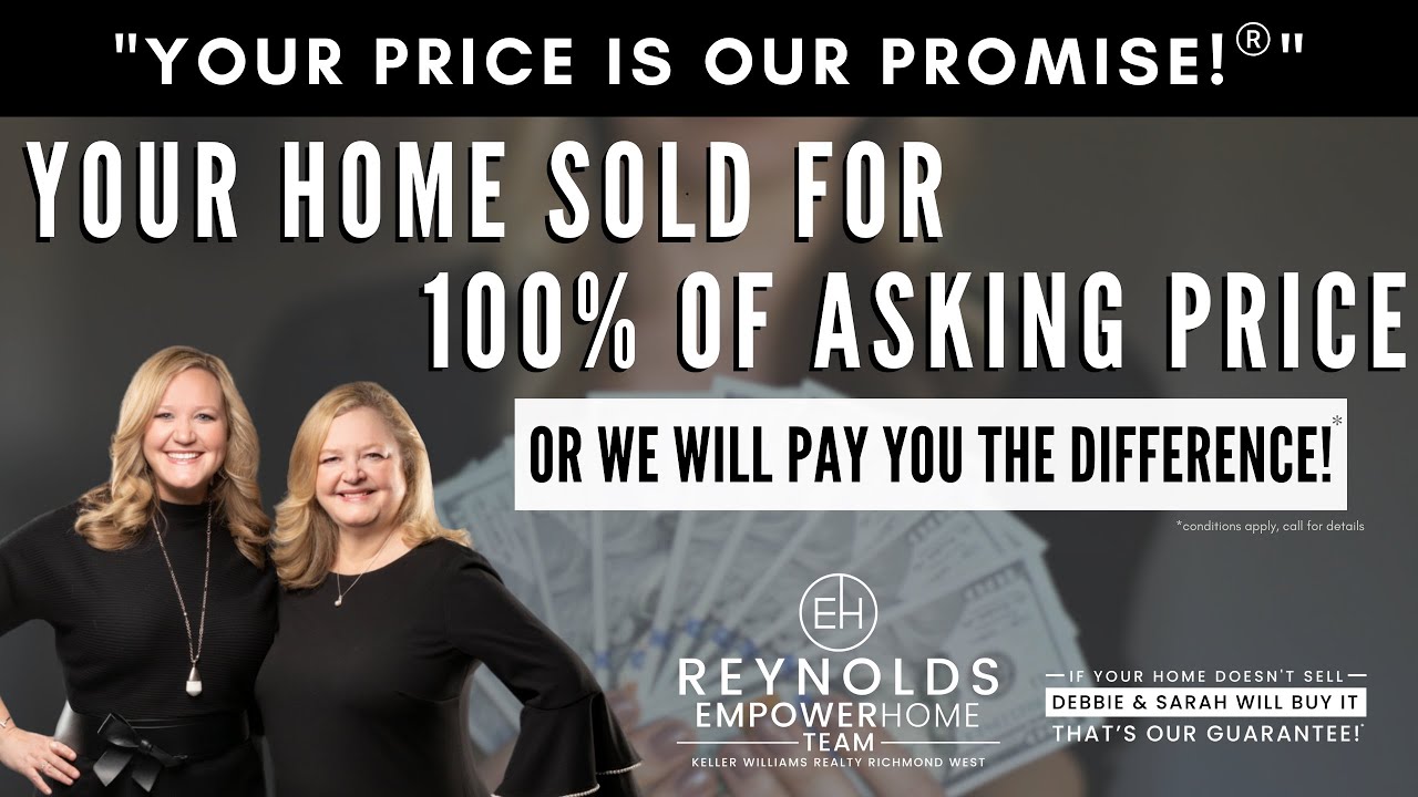 Your Price is Our Promise-Your Home Sold for 100% of Asking Price or We Will Pay You the Difference!