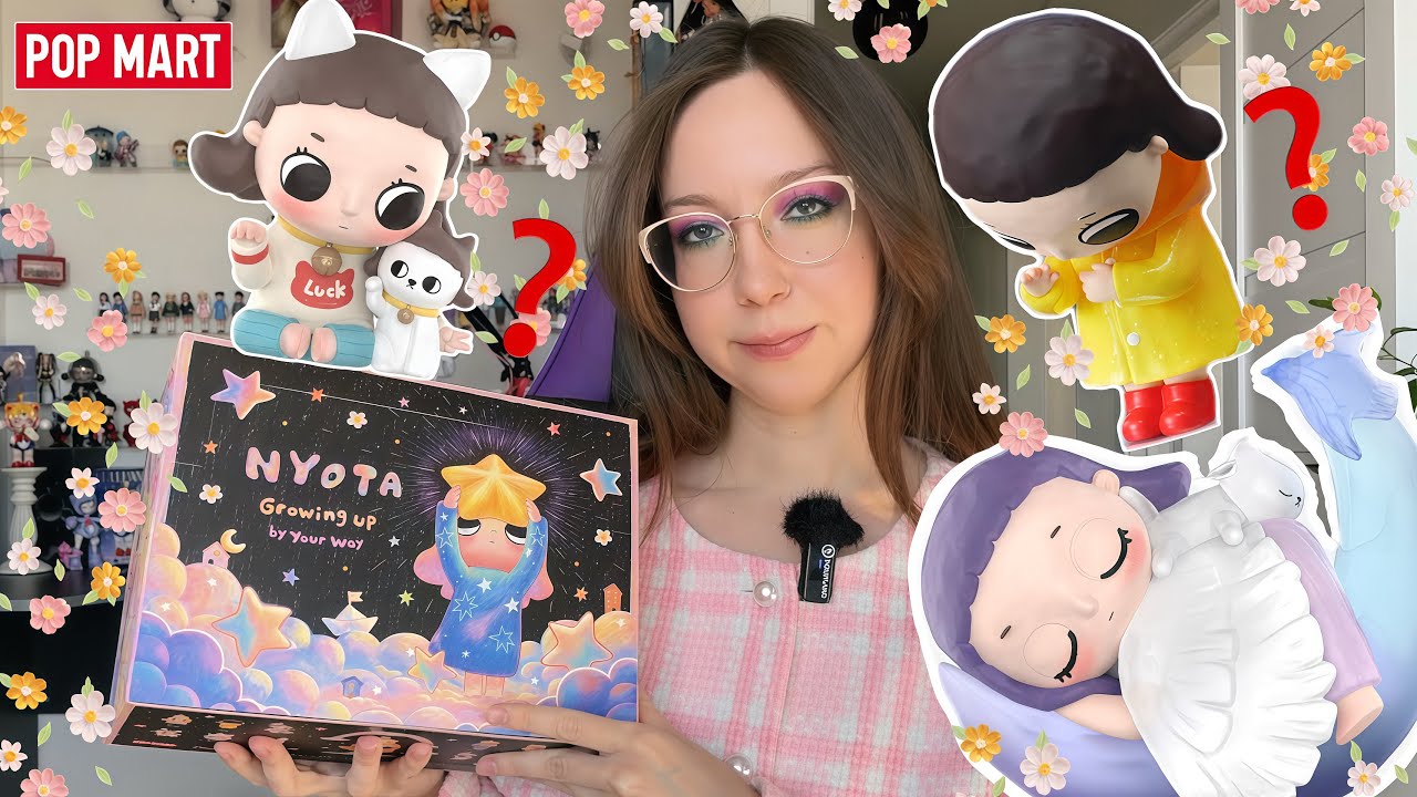 КОТИКАМ - ДА! РАСПАКОВКА NYOTA GROWING UP YOUR OWN WAY📦POP MART БЛАЙНД БОКСЫ