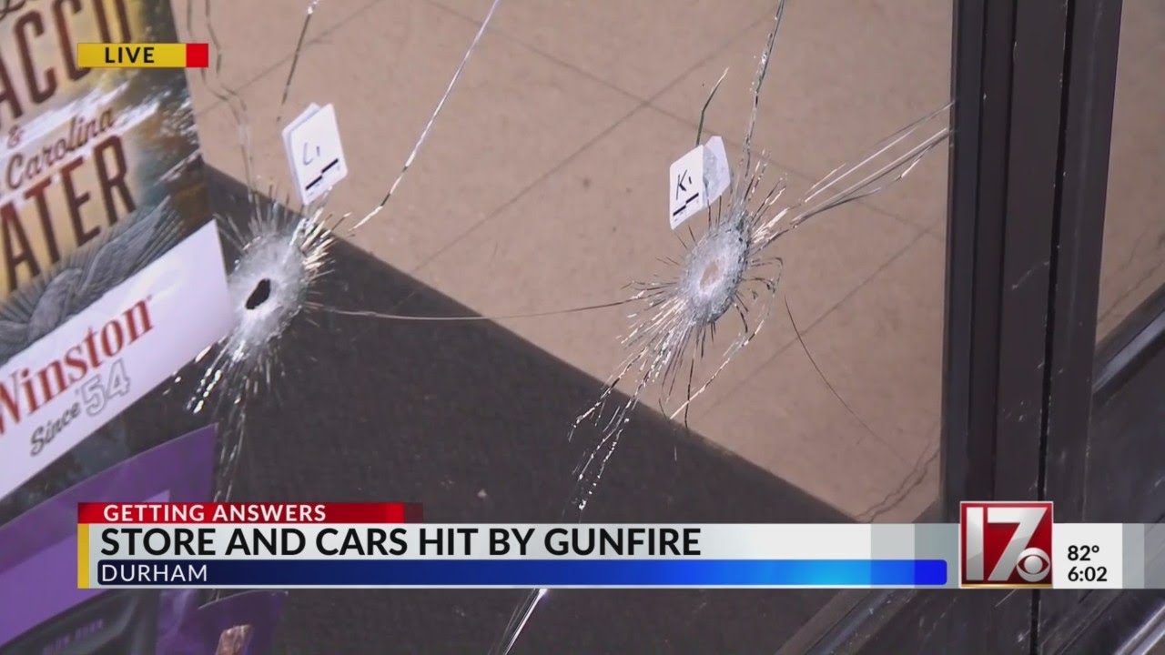 Store and cars hit by gunfire in Durham
