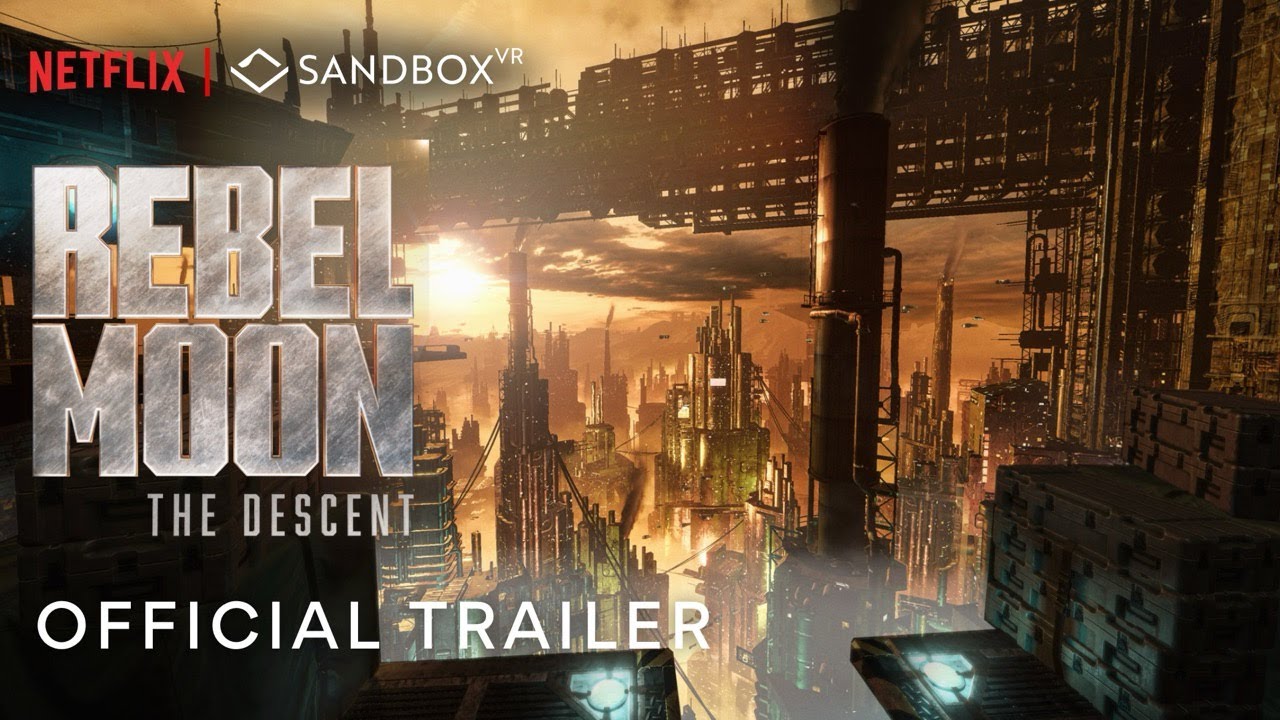 Rebel Moon: The Descent Official Trailer | Sandbox VR