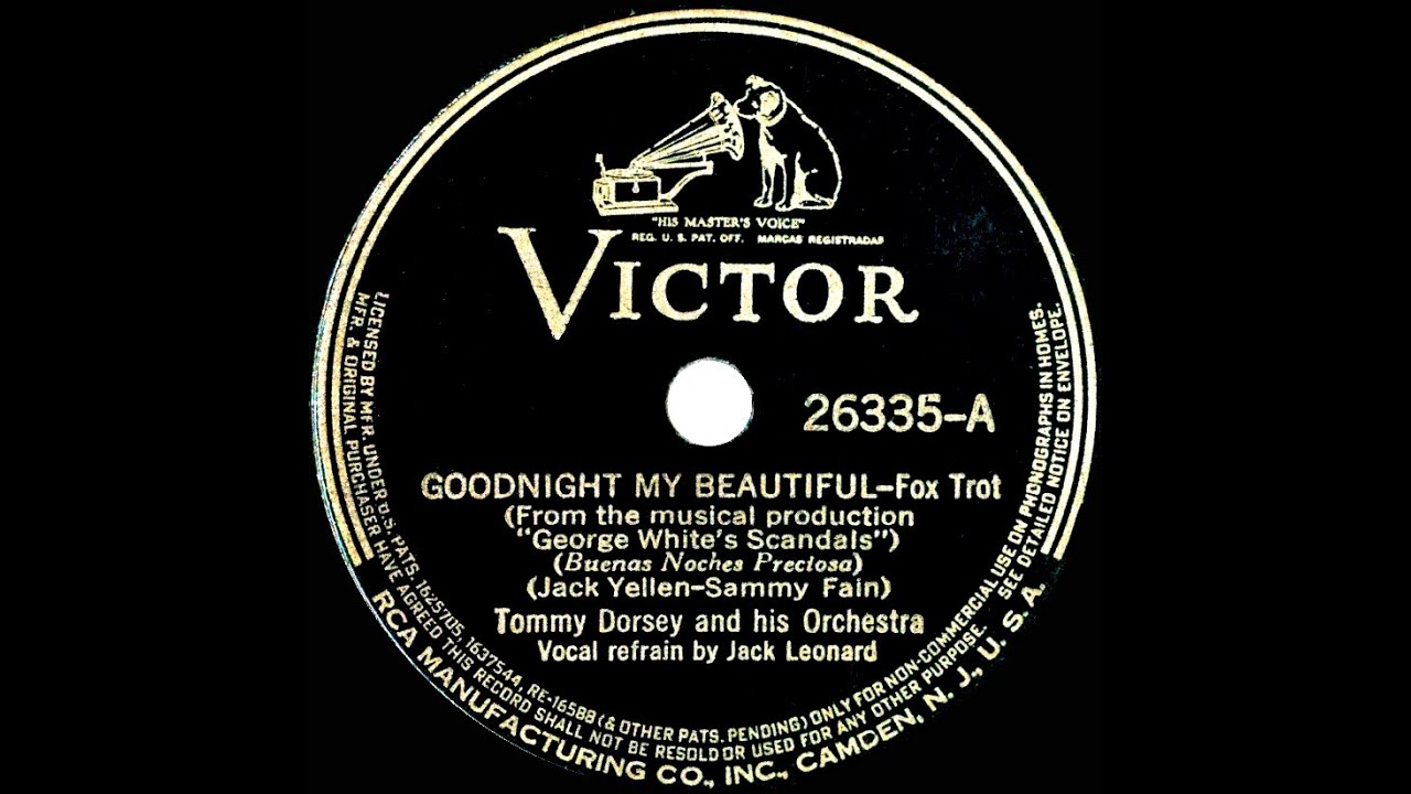 1939 Tommy Dorsey - Goodnight My Beautiful (Jack Leonard, vocal)