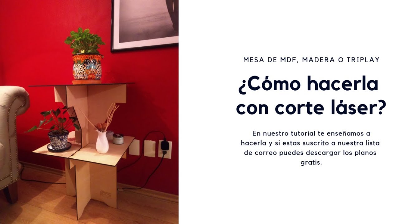 ¿Cómo hacer una mesa con corte láser?