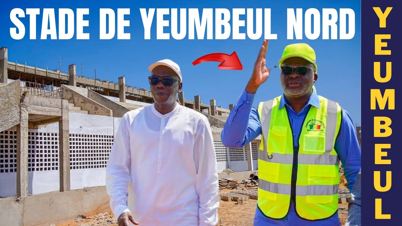 🛑Yeumbeul Nord: Navétane sunu stade, Babacar Ndao rassure- Norme FIFA bien Respecté- le Stade de Yeu
