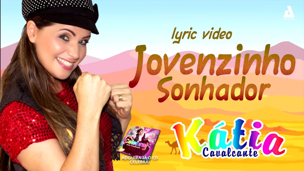 Jovenzinho sonhador lyric vídeo Tia Kátia