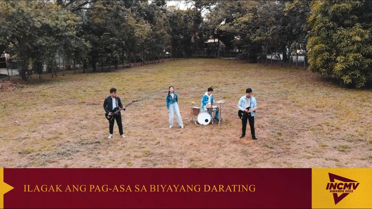 Ilagak Ang Pag-asa Sa Biyayang Darating | Rizal | INCMV AWARDS 2022