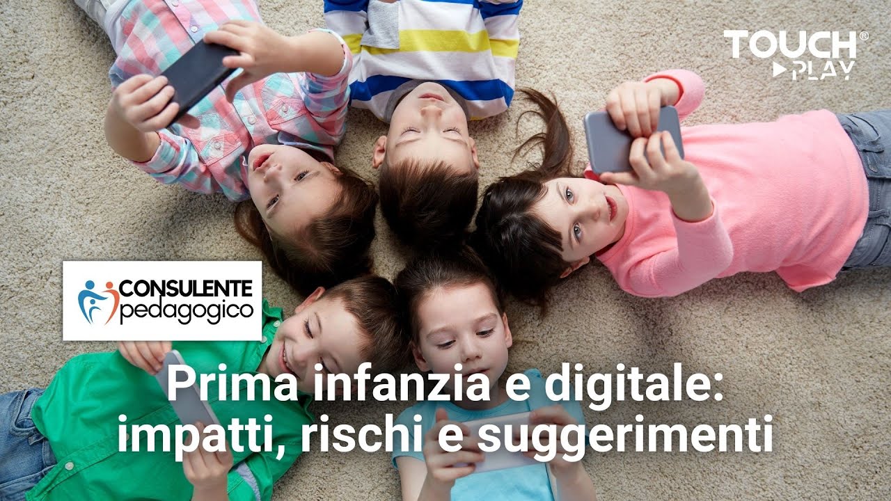 Prima infanzia e digitale: impatti, rischi e suggerimenti.