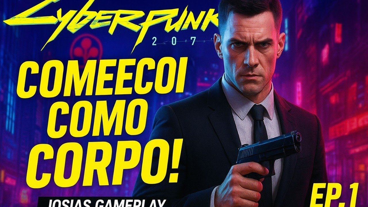 💼 COMEÇANDO COMO CORPO em Cyberpunk 2077! | Primeiro episódio da série | Josias Gameplay