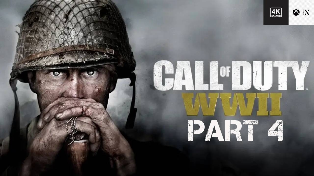 CALL OF DUTY WW2 PART 4 Walkthrough Campaign (XBOX SERIES X 4K)