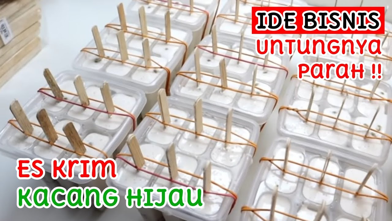 IDE BISNIS JUALAN ES KRIM STIK MODAL DIKIT  UNTUNG 4X LIPAT - CARA BUAT ES KRIM