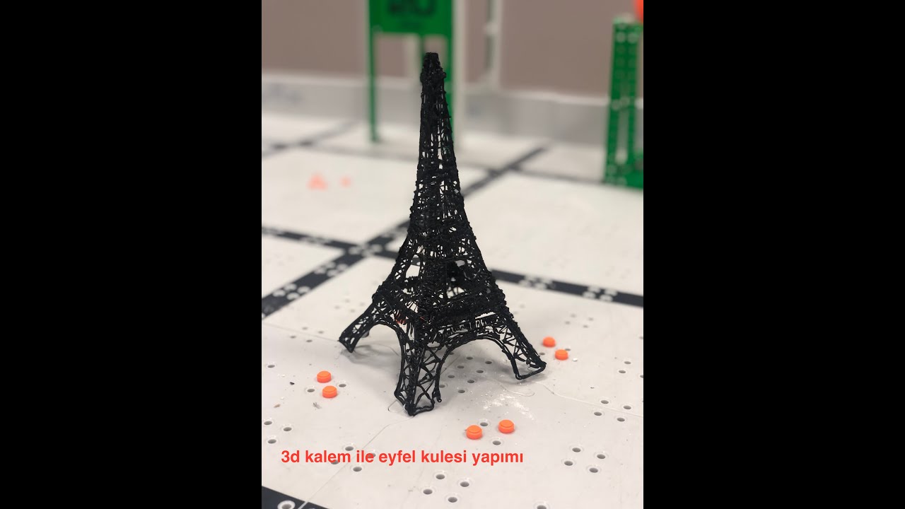 3D kalem ile eyfel kulesi yapıyoruz..