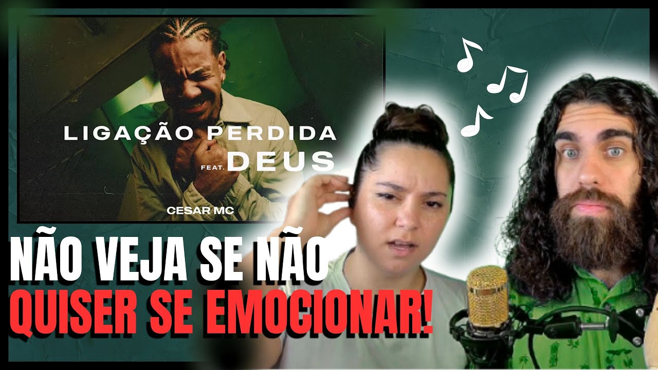 Cesar Mc - Ligação Perdida Feat Deus (Videoclipe Oficial) - REACT LUCAS MEIRA feat CAROL