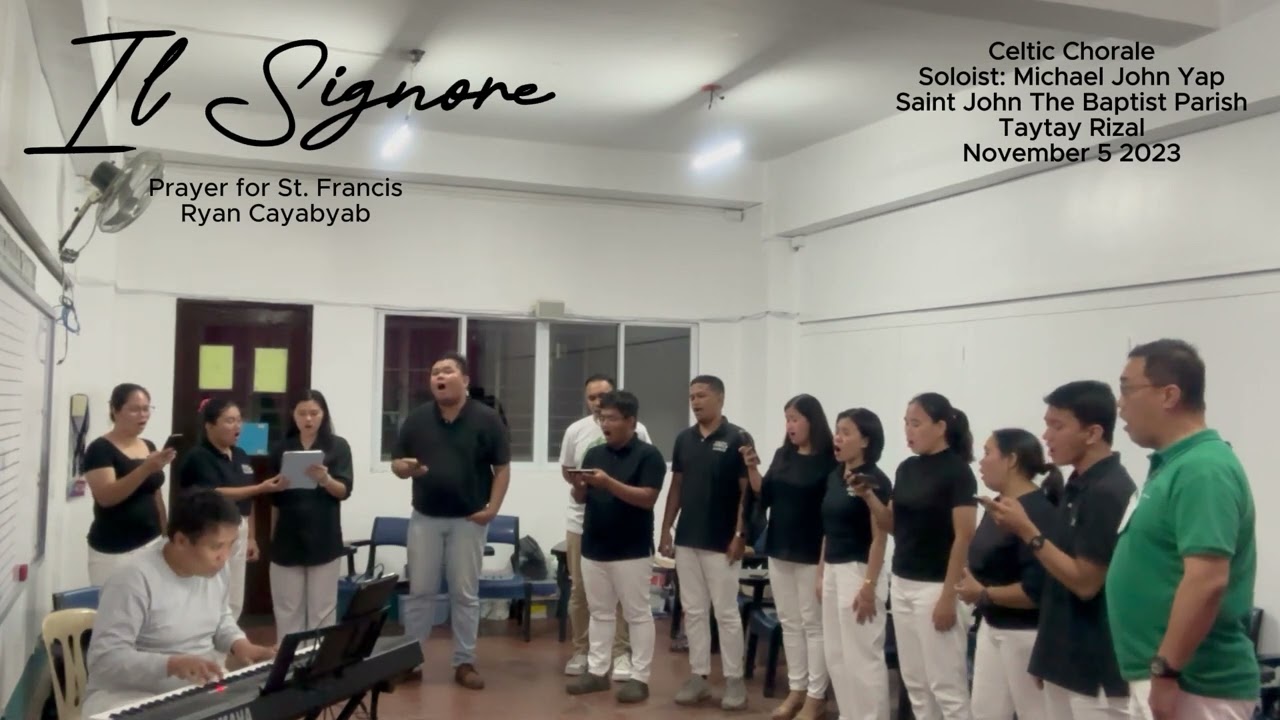 Il Signore Prayer for St  Francis Ryan Cayabyab