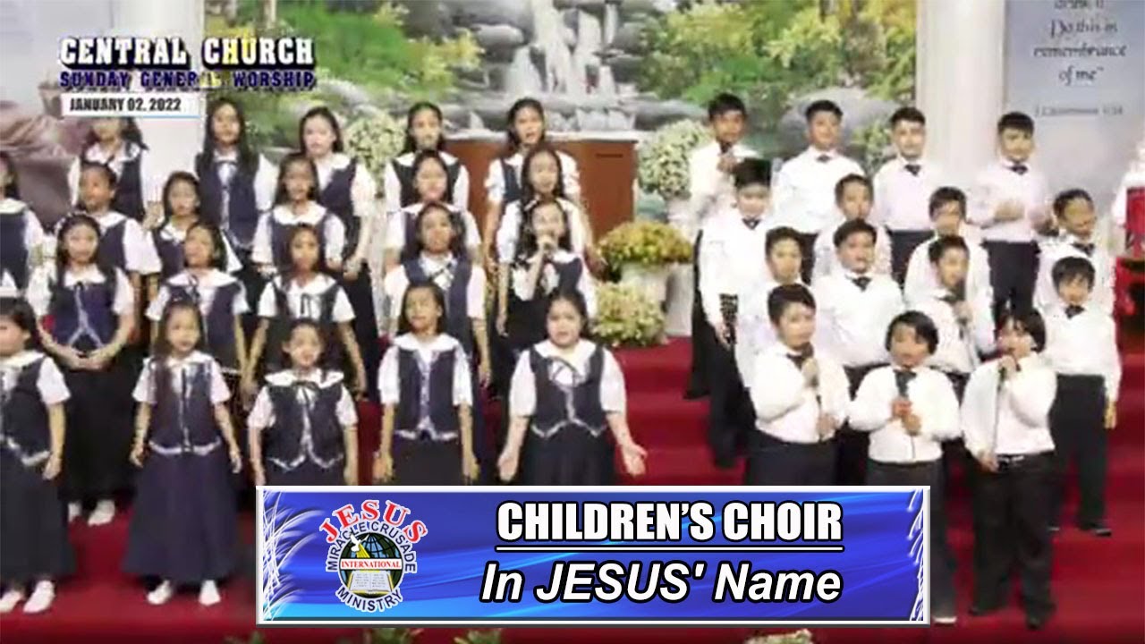 JMCIM | In JESUS' Name | Children's Choir | January 2, 2022