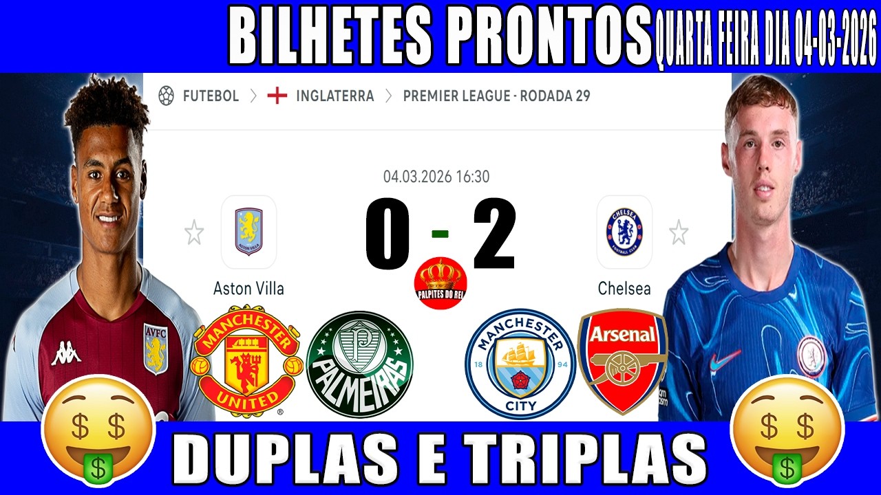 PALPITES DE FUTEBOL PRA HOJE DIA 04 03 2026   QUARTA FEIRA