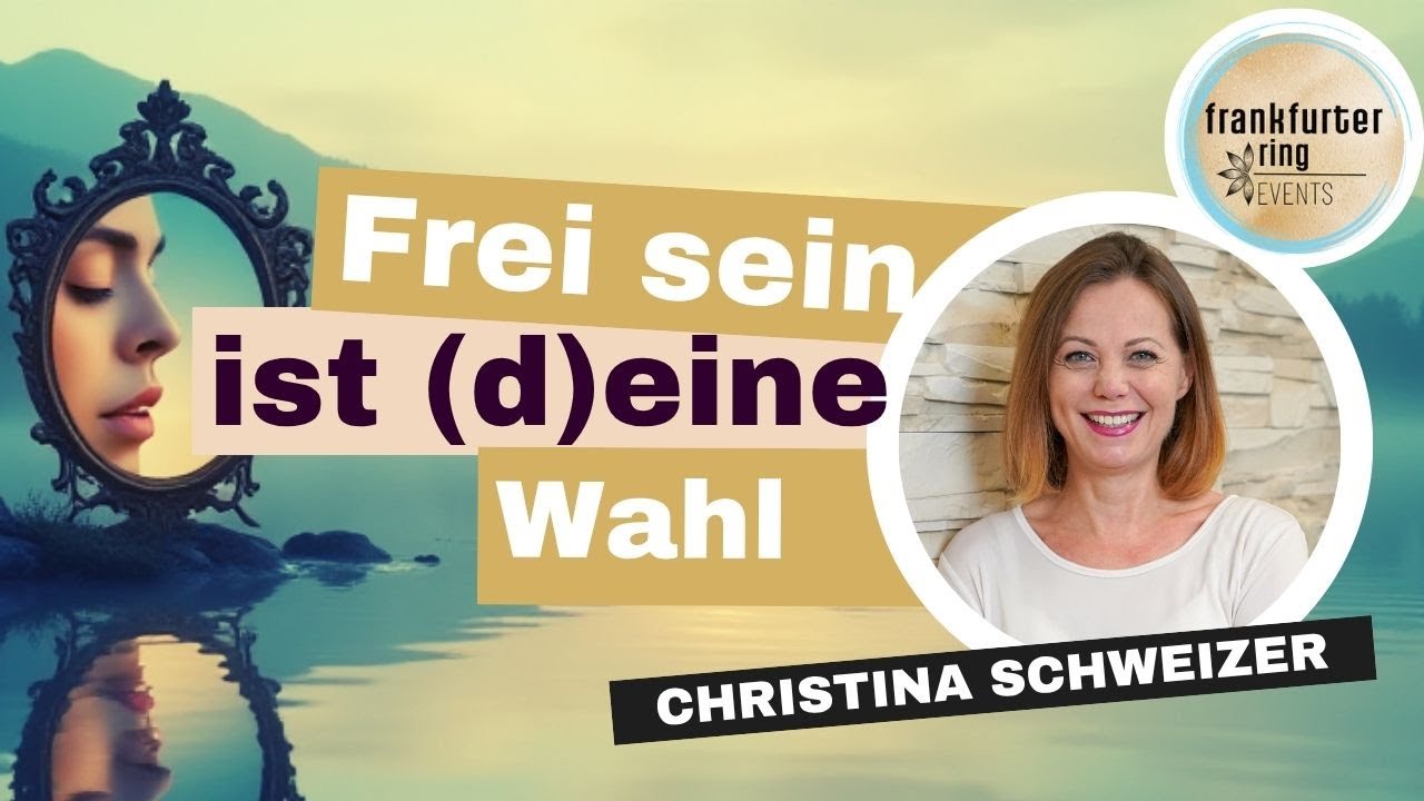 Frei sein ist (d)eine Wahl mit Christiana Schweizer, Masterclass Live!